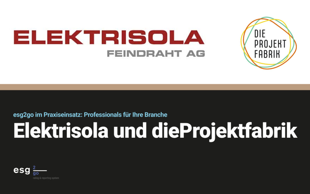 Nachhaltigkeit pragmatisch gedacht – Elektrisola über ESG, Kundenanforderungen und Kooperation mit dieProjektfabrik