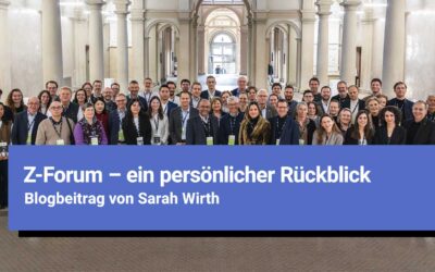 Z-Forum – ein persönlicher Rückblick
